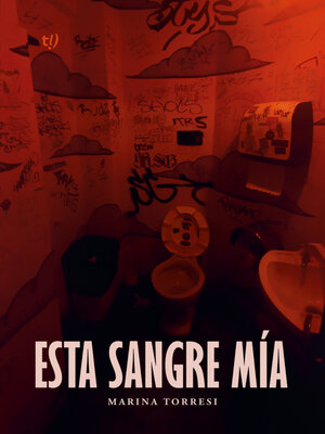 cover image of Esta sangre mía